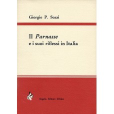 Sozzi G. P. Il 'Parnasse' e i suoi riflessi in Italia