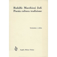 Macchioni Jodi R. R. - Poesia cultura tradizione