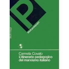 Covato C. L'itinerario pedagogico del marxismo italiano