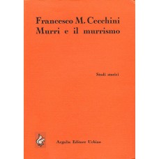 Cecchini F. M. Murri e il murrismo