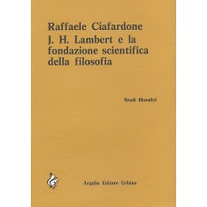 Ciafardone P. J. H. Lambert e fondazione scientifica della filosofia